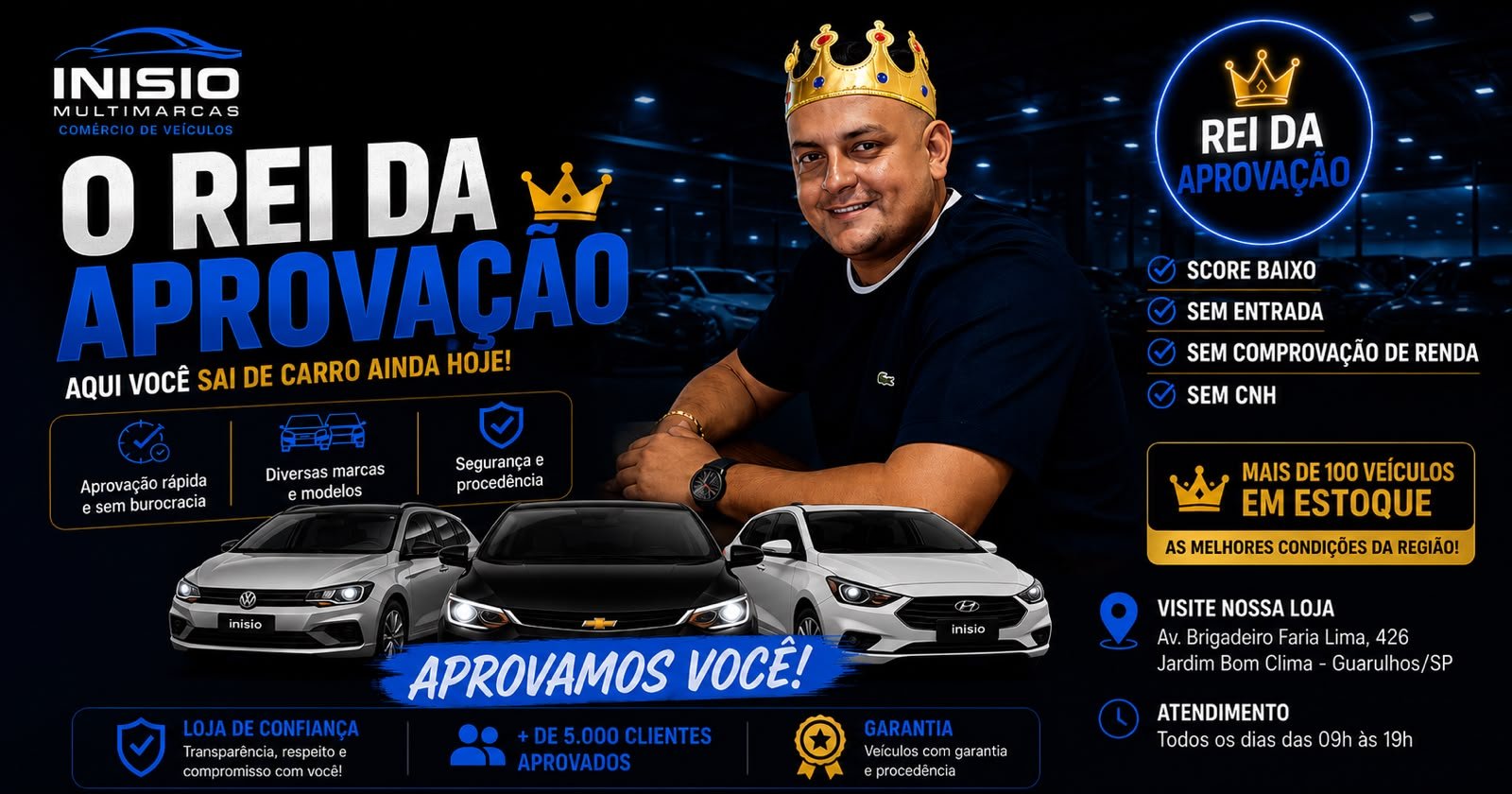 Inisio Multimarcas — O Rei da Aprovação, aqui você sai de carro ainda hoje